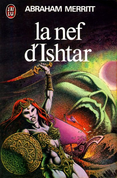 La nef d'Ishtar de Abraham Merritt