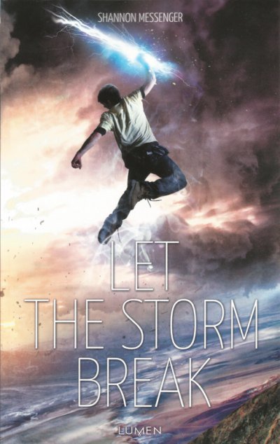 Let the Storm Break de Shannon Messenger