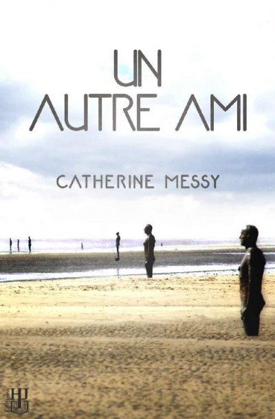 Un autre ami de Catherine Messy