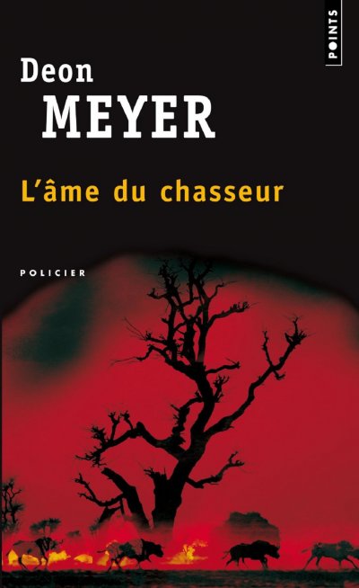 L'âme du chasseur de Deon Meyer