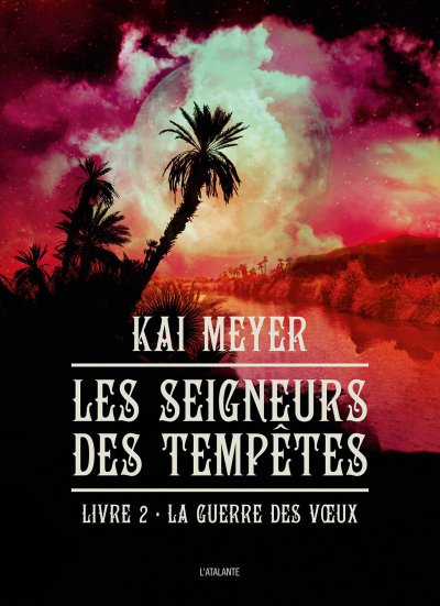 La guerre des vœux de Kai Meyer