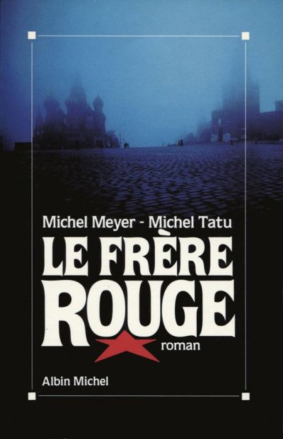 Le frère rouge de Michel Meyer