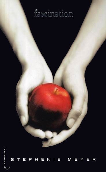 Fascination de Stephenie Meyer