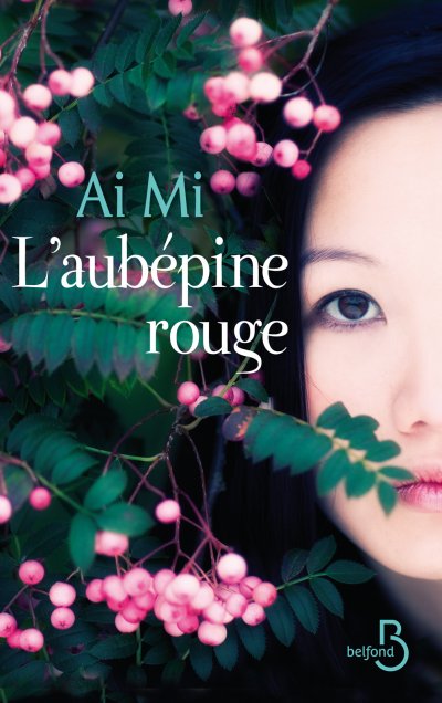 L'aubépine rouge de Ai Mi