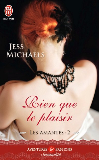 Rien que le plaisir de Jess Michaels