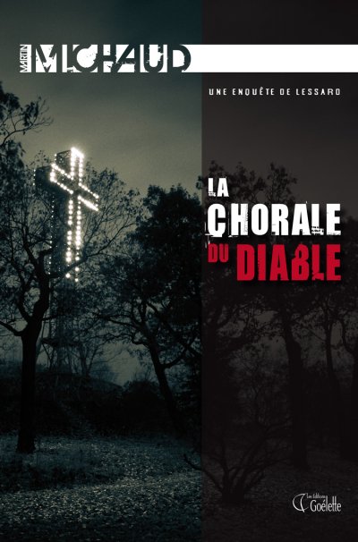 La chorale du diable de Martin Michaud