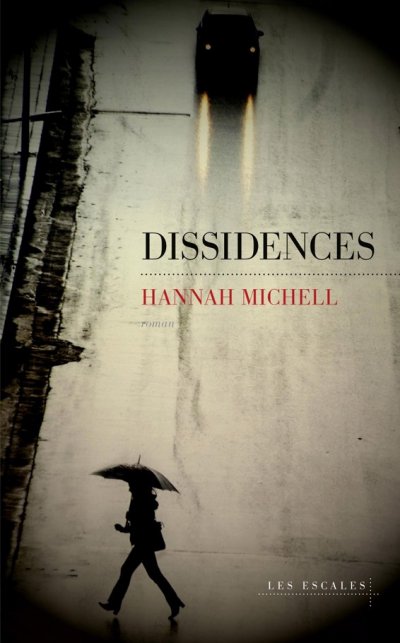 Dissidences de Hannah Michell