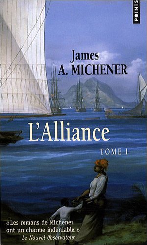L'Alliance (t.1) de James A. Michener