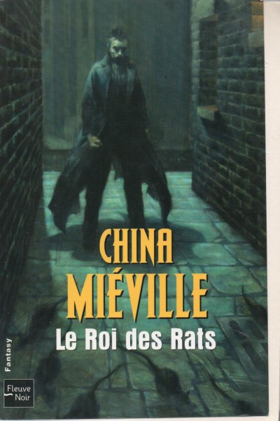 Le Roi des Rats de China Miéville