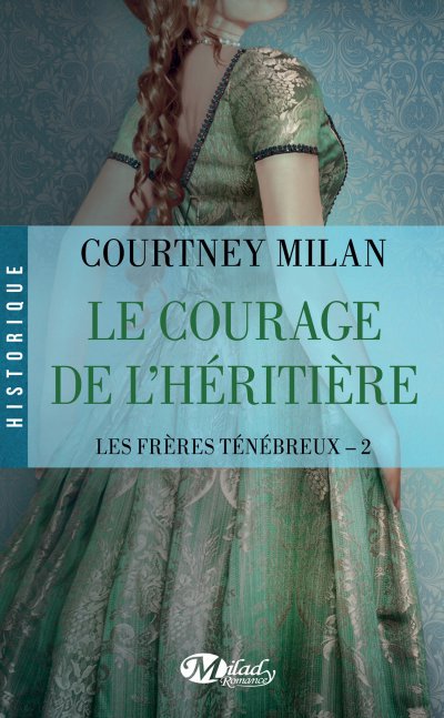 Le Courage de l'héritière de Courtney Milan