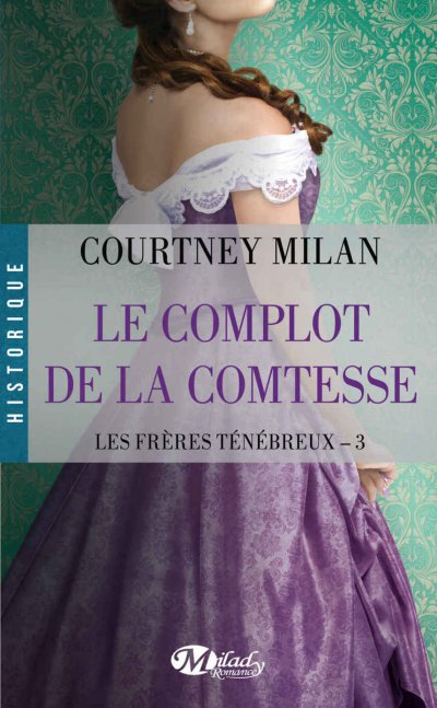 Le complot de la comtesse de Courtney Milan