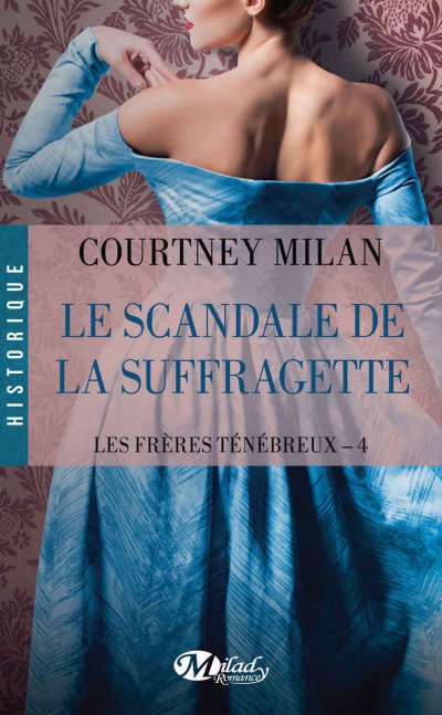 Le scandale de la suffragette de Courtney Milan