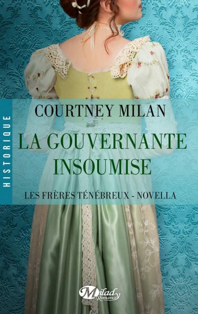 La gouvernante insoumise de Courtney Milan