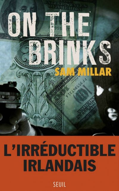 On the Brinks de Sam Millar