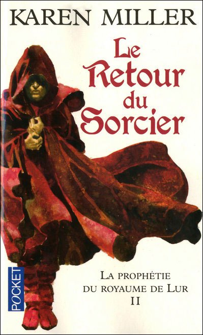 Le Retour du Sorcier de Karen Miller