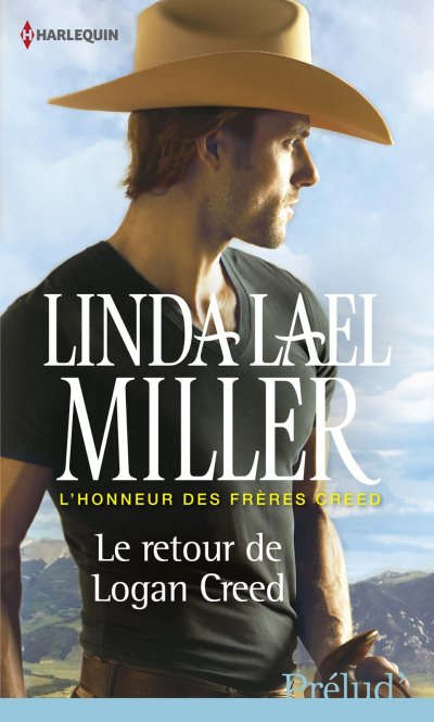 Le retour de Logan Creed de Linda Lael Miller