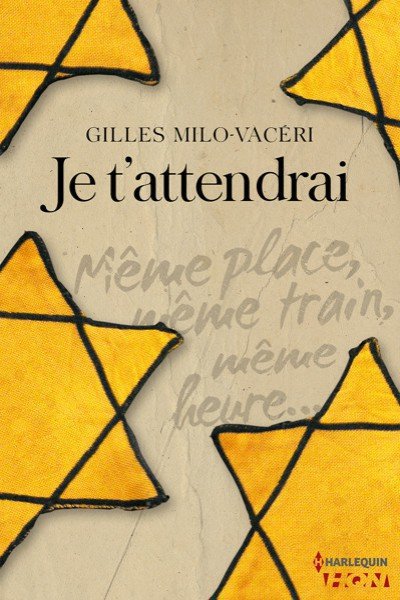 Je t'attendrai de Gilles Milo-Vacéri