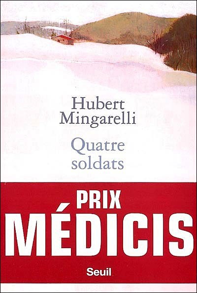Quatre soldats de Hubert Mingarelli