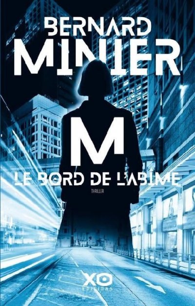 M le bord de l'abîme de Bernard Minier