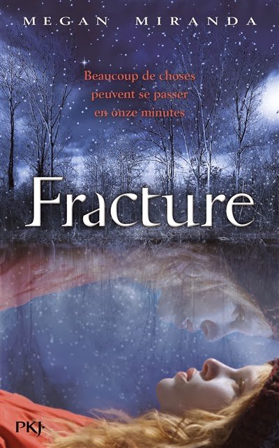 Fracture de Megan Miranda