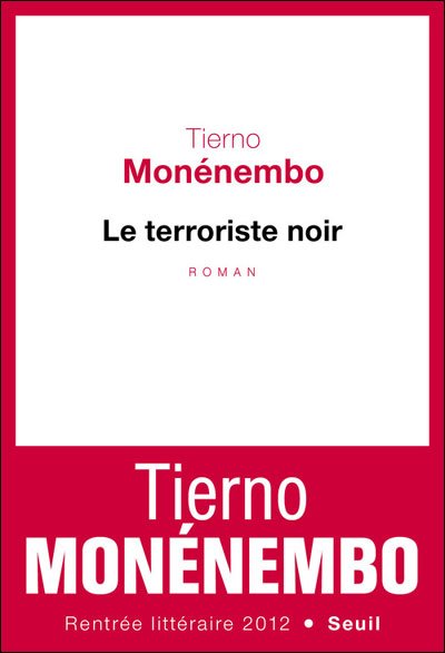 Le terroriste noir de Tierno Monénembo