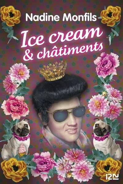 Ice cream & châtiments de Nadine Monfils