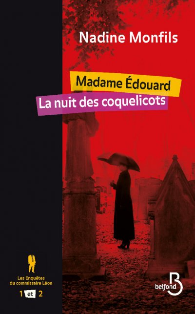 Madame Édouard - La nuit des coquelicots de Nadine Monfils