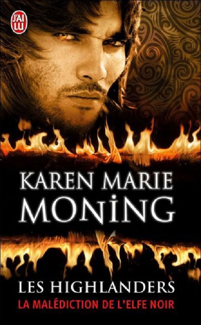 La malédiction de l'elfe noir de Karen Marie Moning