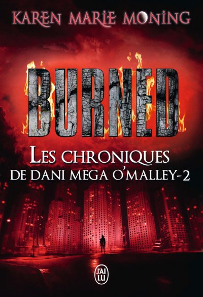 Burned de Karen Marie Moning