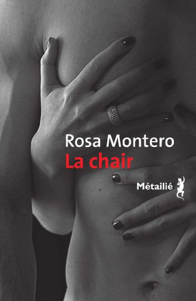 La Chair de Rosa Montero