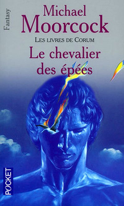 Le Chevalier des épées de Michael Moorcock