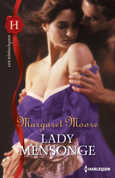 Lady Mensonge de Margaret Moore