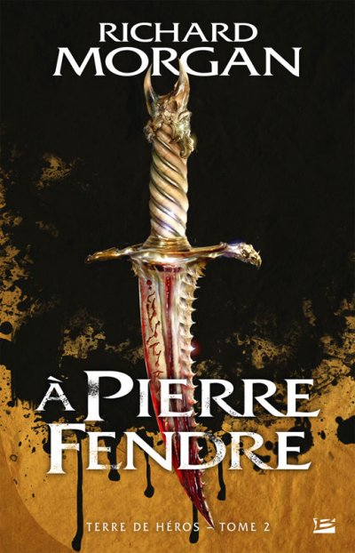 A Pierre Fendre de Richard Morgan