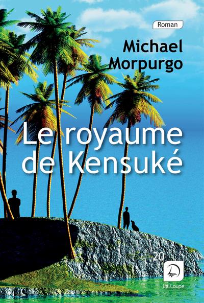 Le royaume de Kensuké de Michael Morpurgo