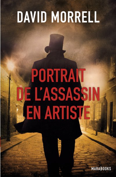 Portrait de l'assassin en artiste de David Morrell