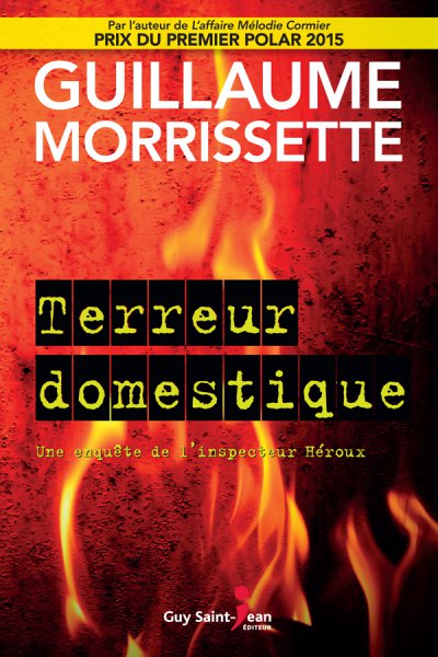 Terreur domestique de Guillaume Morrissette