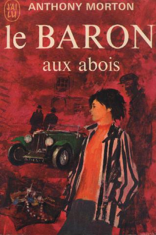 Le Baron aux abois de Anthony Morton