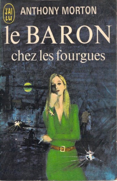 Le Baron chez les fourgues de Anthony Morton