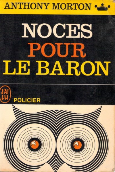 Noces pour le Baron de Anthony Morton