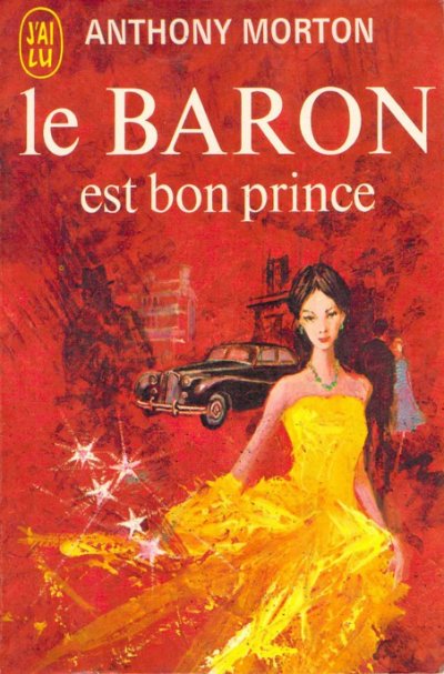 Le Baron est bon prince de Anthony Morton