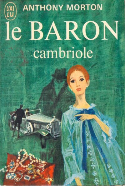 Le Baron cambriole de Anthony Morton