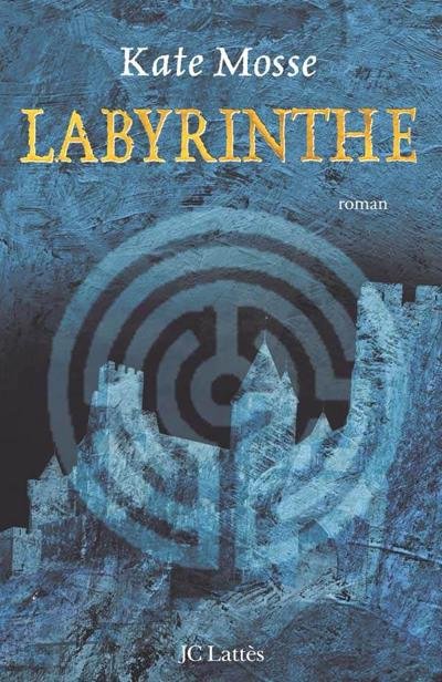 Labyrinthe de Kate Mosse