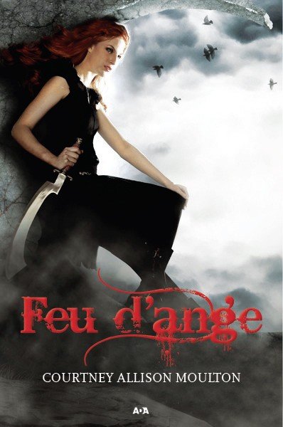 Feu d'ange de Courtney Allison Moulton