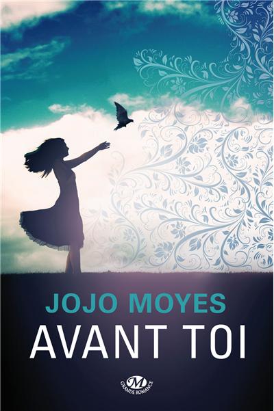 Avant toi de Jojo Moyes