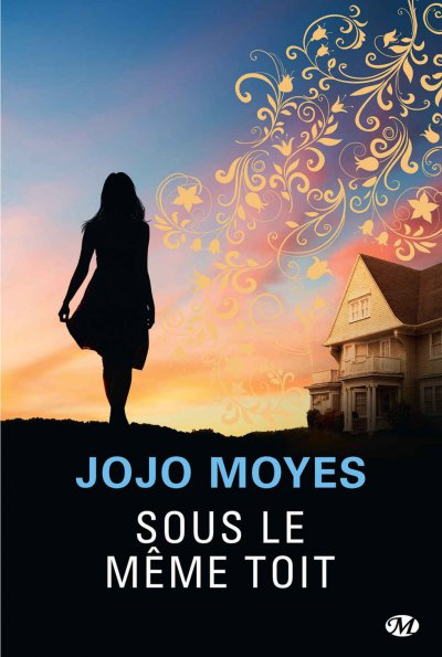 Sous le même toit de Jojo Moyes