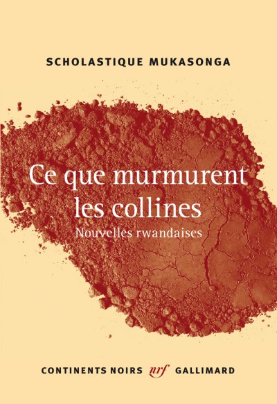 Ce que murmurent les collines de Scholastique Mukasonga