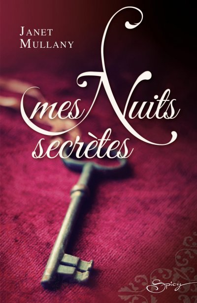 Mes Nuits secrètes de Janet Mullany