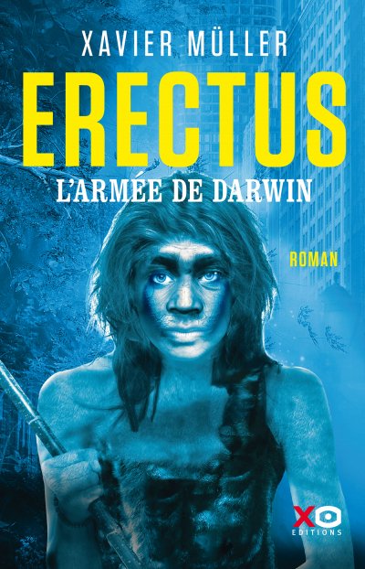 L'armée de Darwin de Xavier Müller