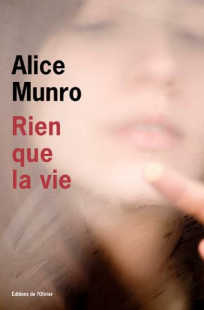 Rien que la vie de Alice Munro