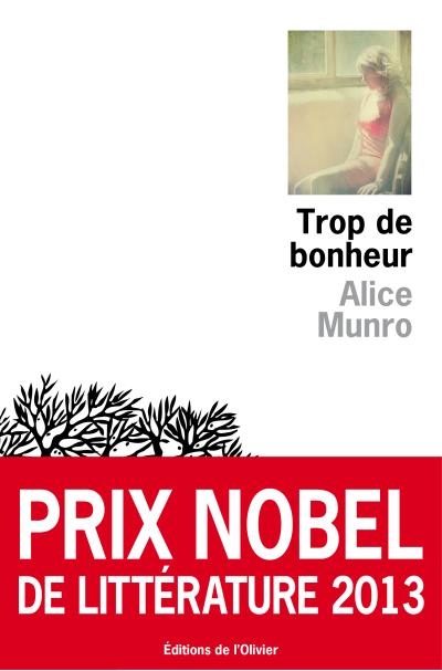 Trop de bonheur de Alice Munro